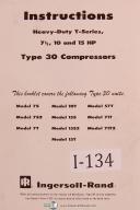 Ingersoll Rand-Ingersoll Rand T Series 10 and 15 hp, Type 30 Compressor Operators Manual 1968-10 hp-15 hp-15S2-15T-57T-7 1/2\"-71T-71T2-7S-7S2-7T-Type 30-01